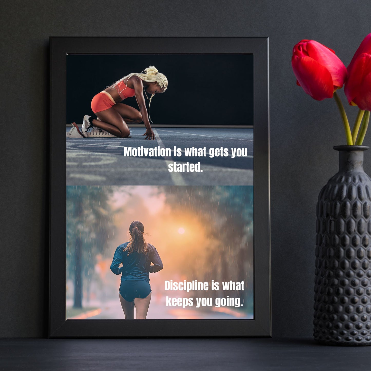 Motivation is what gets you started.